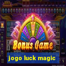 jogo luck magic